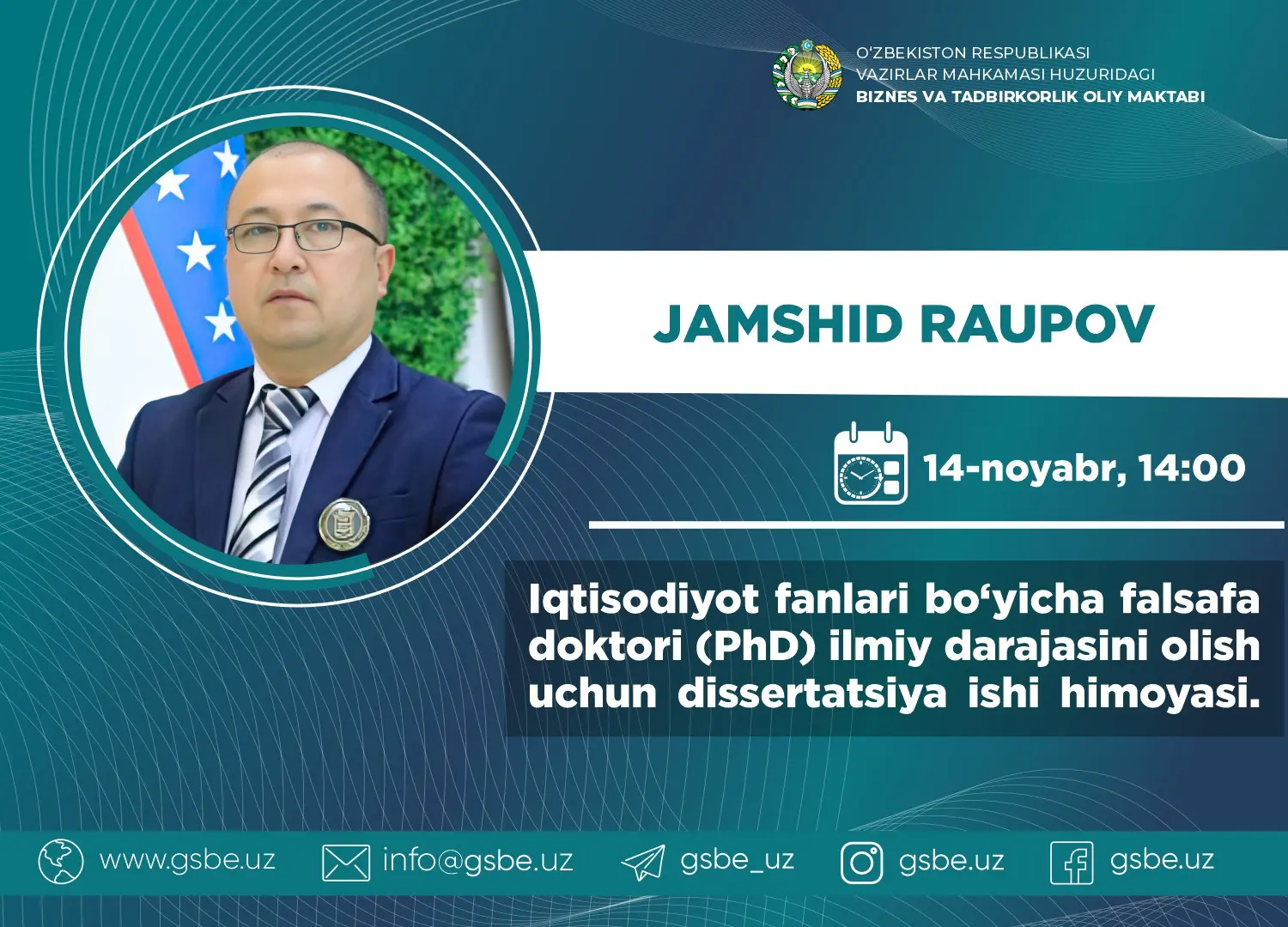 Raupov Jamshid Rashidovichning iqtisodiyot fanlari bo‘yicha falsafa doktori (PhD) dissertasiya ishi himoyasi to‘g‘risida